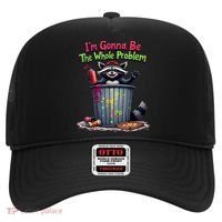 I'm Gonna Be The Whole Problem  Hat thumb 0