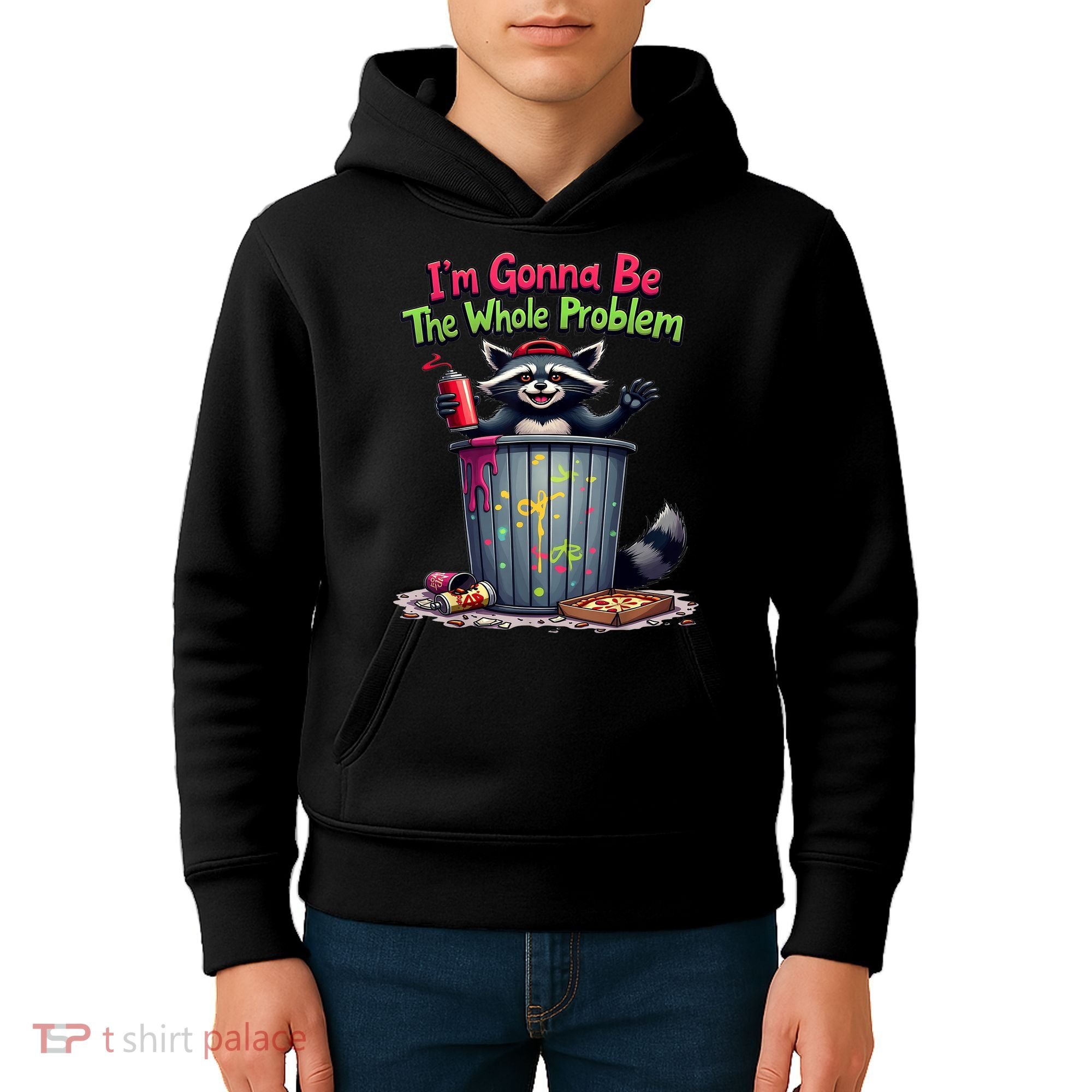 I'm Gonna Be The Whole Problem  Kids Hoodie
