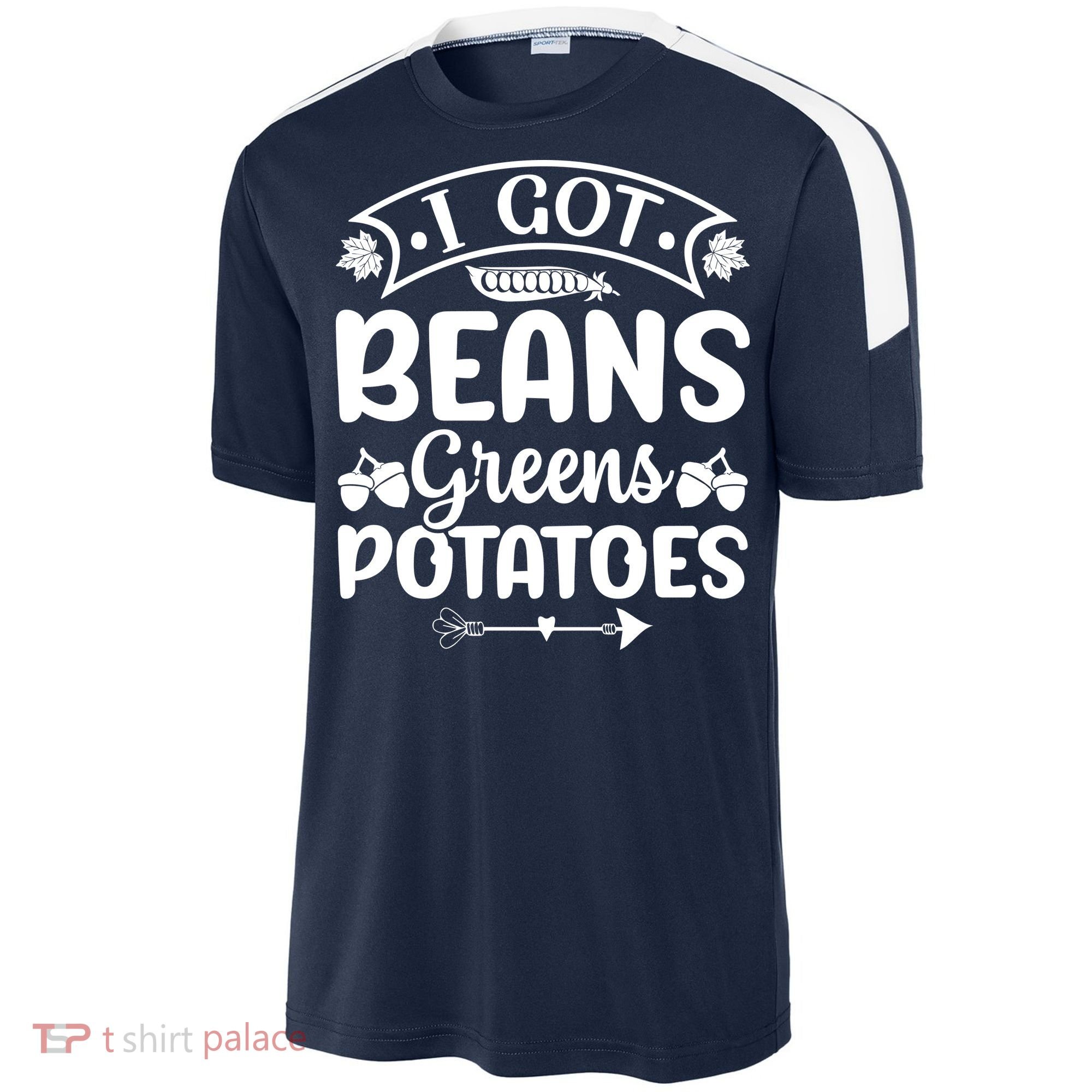 I Got Beans Greens Potatoes For Thanksgiving Turkey Sport-Tek Competitor United Soccer Jersey
