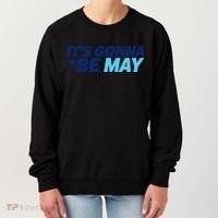 Its Gonna Be May Women's Sweatshirt thumb 0