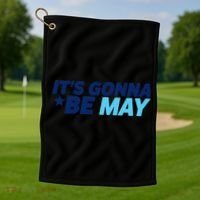 Its Gonna Be May Golf Towel thumb 1