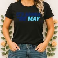 Its Gonna Be May Women's T-Shirt thumb 2