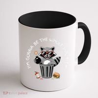 I'm Gonna Be The Whole Problem Funny Raccoon Whole Problem  Coffee Mug thumb 1