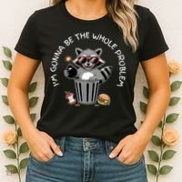 I'm Gonna Be The Whole Problem Funny Raccoon Whole Problem  Women's T-Shirt thumb 2