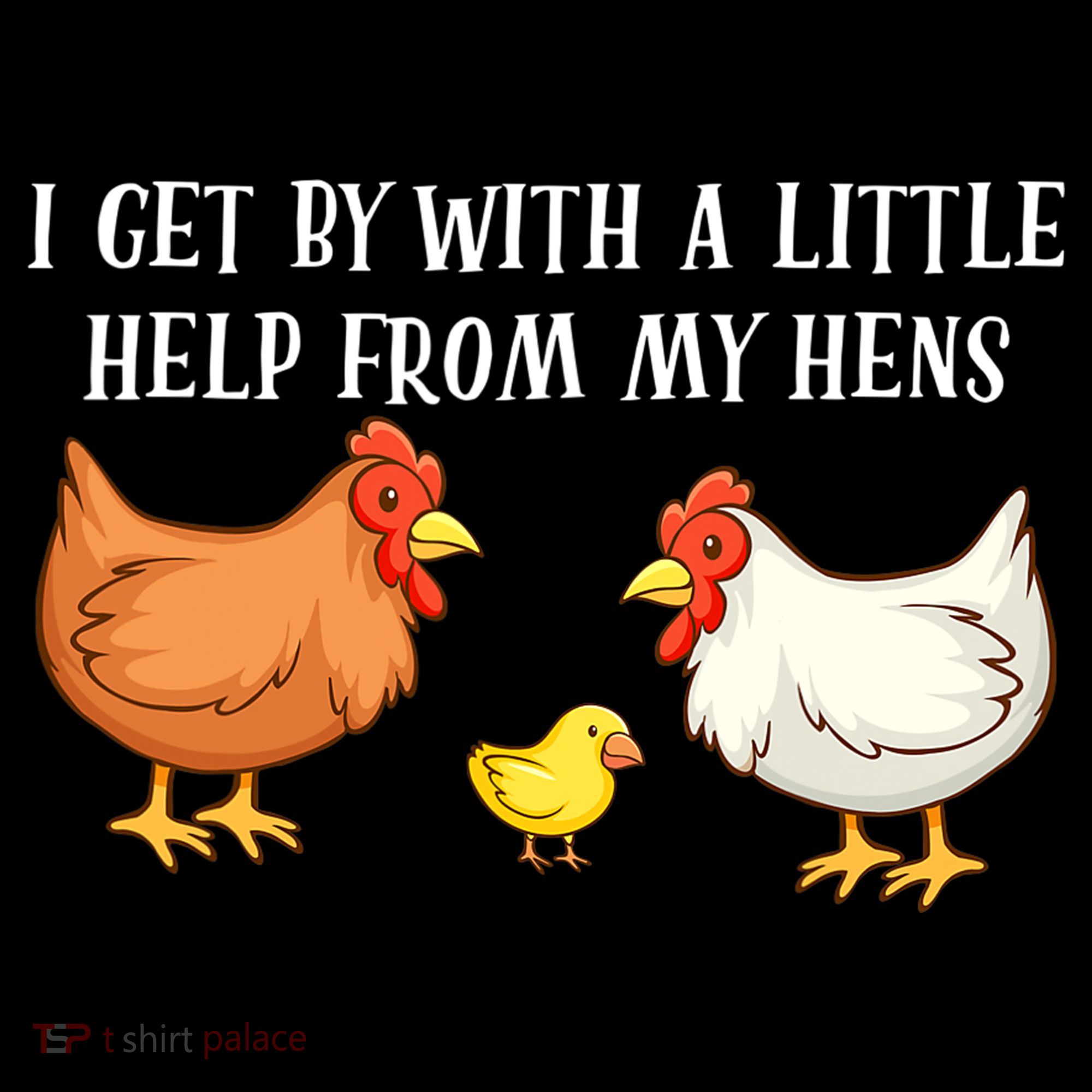 I Get By With A Little Help From My Hens Chicken Lovers Coffee Mug