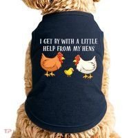 I Get By With A Little Help From My Hens Chicken Lovers Doggie Tank thumb 0