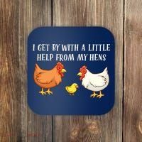 I Get By With A Little Help From My Hens Chicken Lovers Coaster thumb 0
