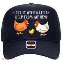 I Get By With A Little Help From My Hens Chicken Lovers Hat thumb 0