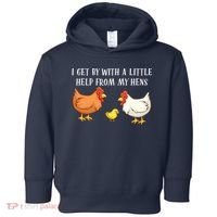 I Get By With A Little Help From My Hens Chicken Lovers Toddler Hoodie thumb 0