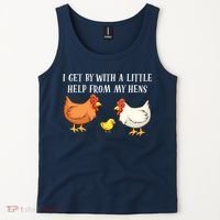 I Get By With A Little Help From My Hens Chicken Lovers Tank Top thumb 2