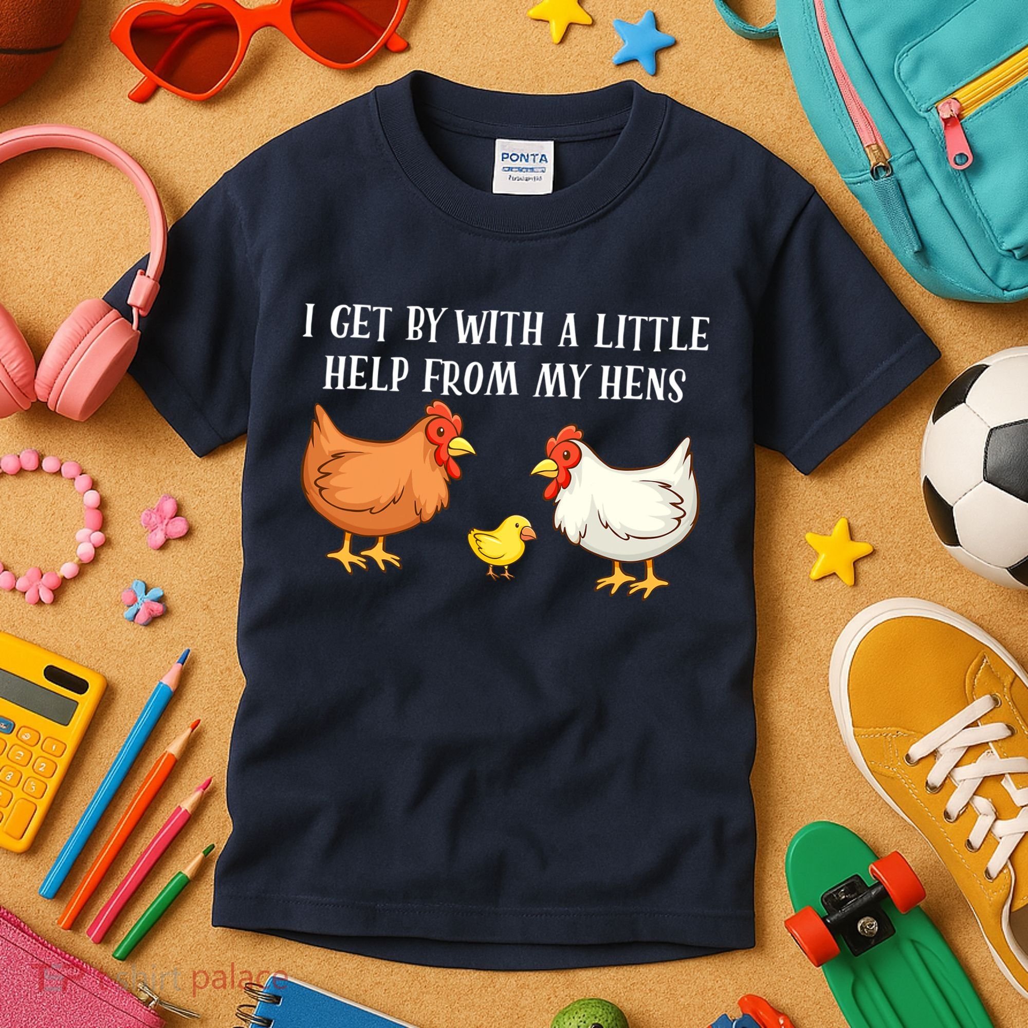 I Get By With A Little Help From My Hens Chicken Lovers Kids T-Shirt
