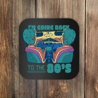 I'm Going Back To The 80s Retro Coaster thumb 0