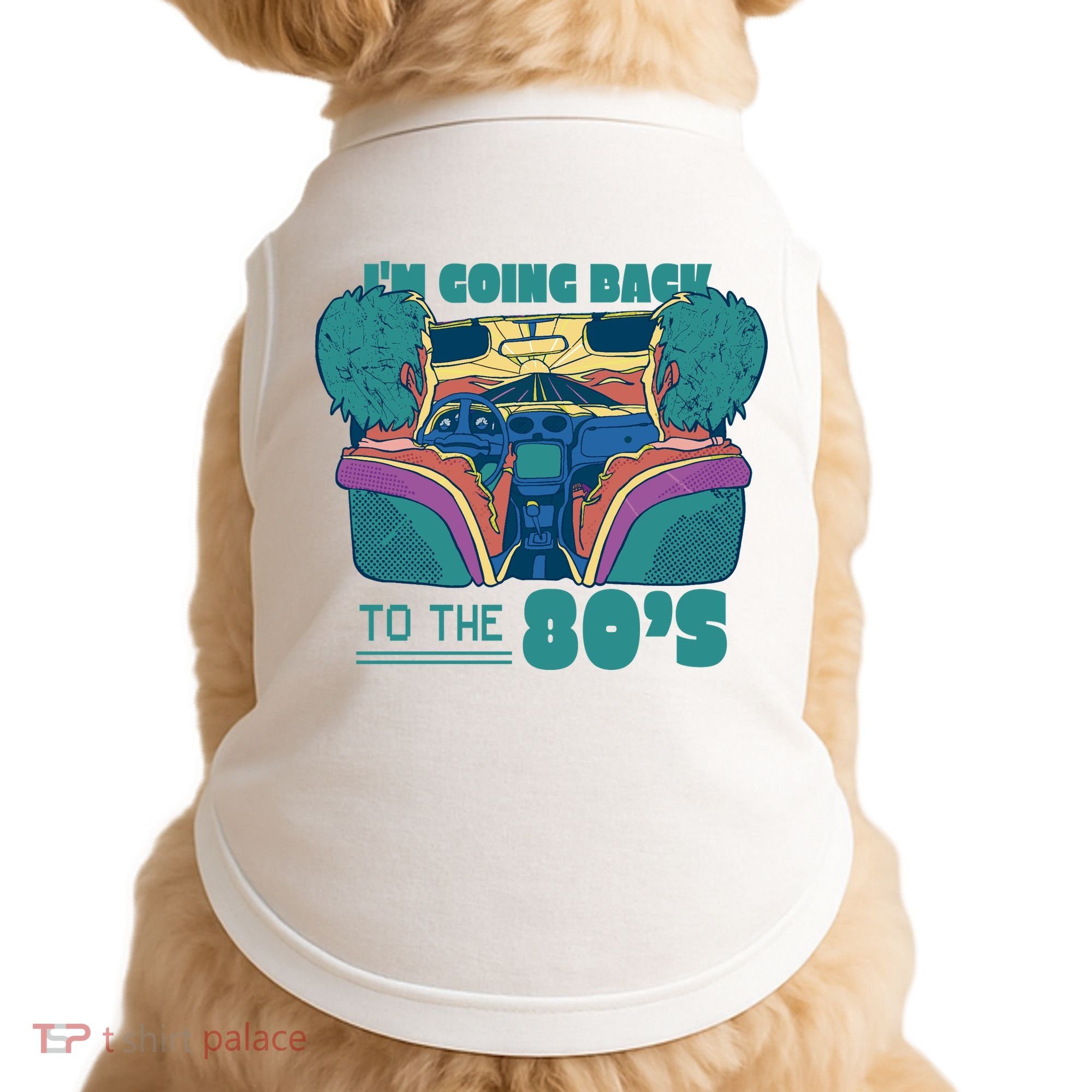 I'm Going Back To The 80s Retro Doggie Tank
