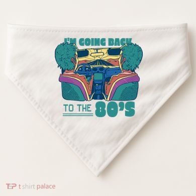 I'm Going Back To The 80s Retro USA-Made Doggie Bandana