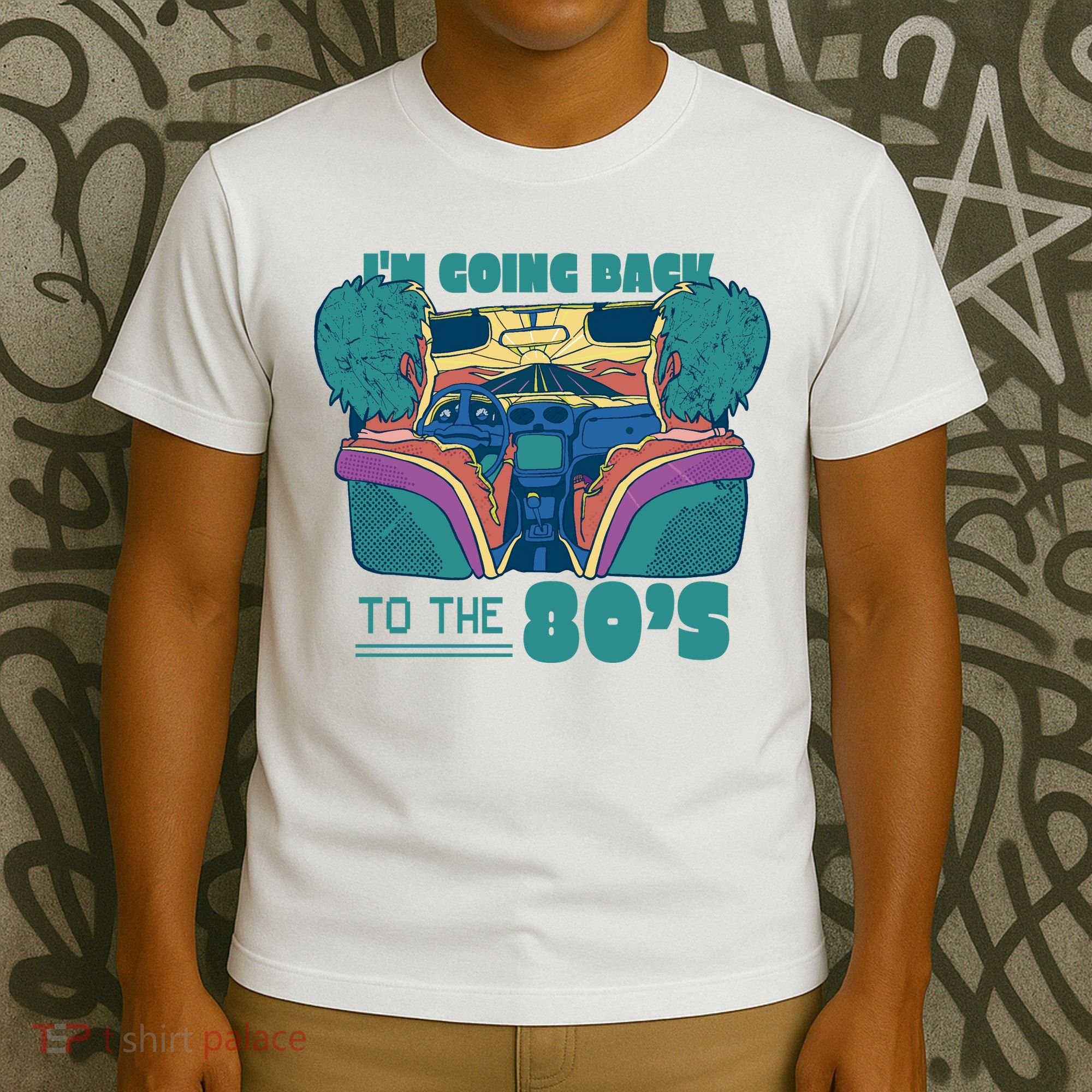 I'm Going Back To The 80s Retro T-Shirt