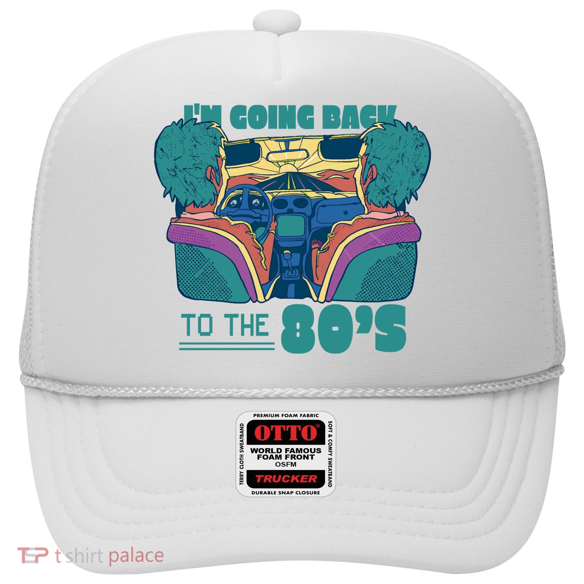 I'm Going Back To The 80s Retro Hat