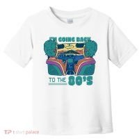 I'm Going Back To The 80s Retro Toddler T-Shirt thumb 0