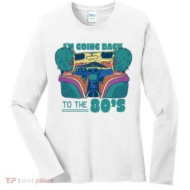 I'm Going Back To The 80s Retro Women's Long Sleeve Shirt