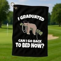 I Graduated Can I Go Back To Bed Now Sloth Golf Towel thumb 1