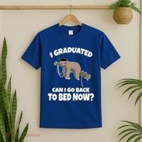 I Graduated Can I Go Back To Bed Now Sloth T-Shirt thumb 2