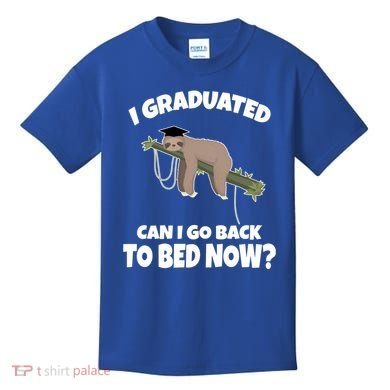 I Graduated Can I Go Back To Bed Now Sloth Kids T-Shirt