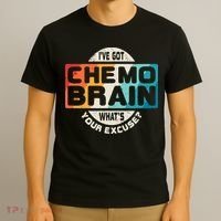 I've Got Chemo Brain What's Your Excuse? Chemo Brain Awareness T-Shirt thumb 3