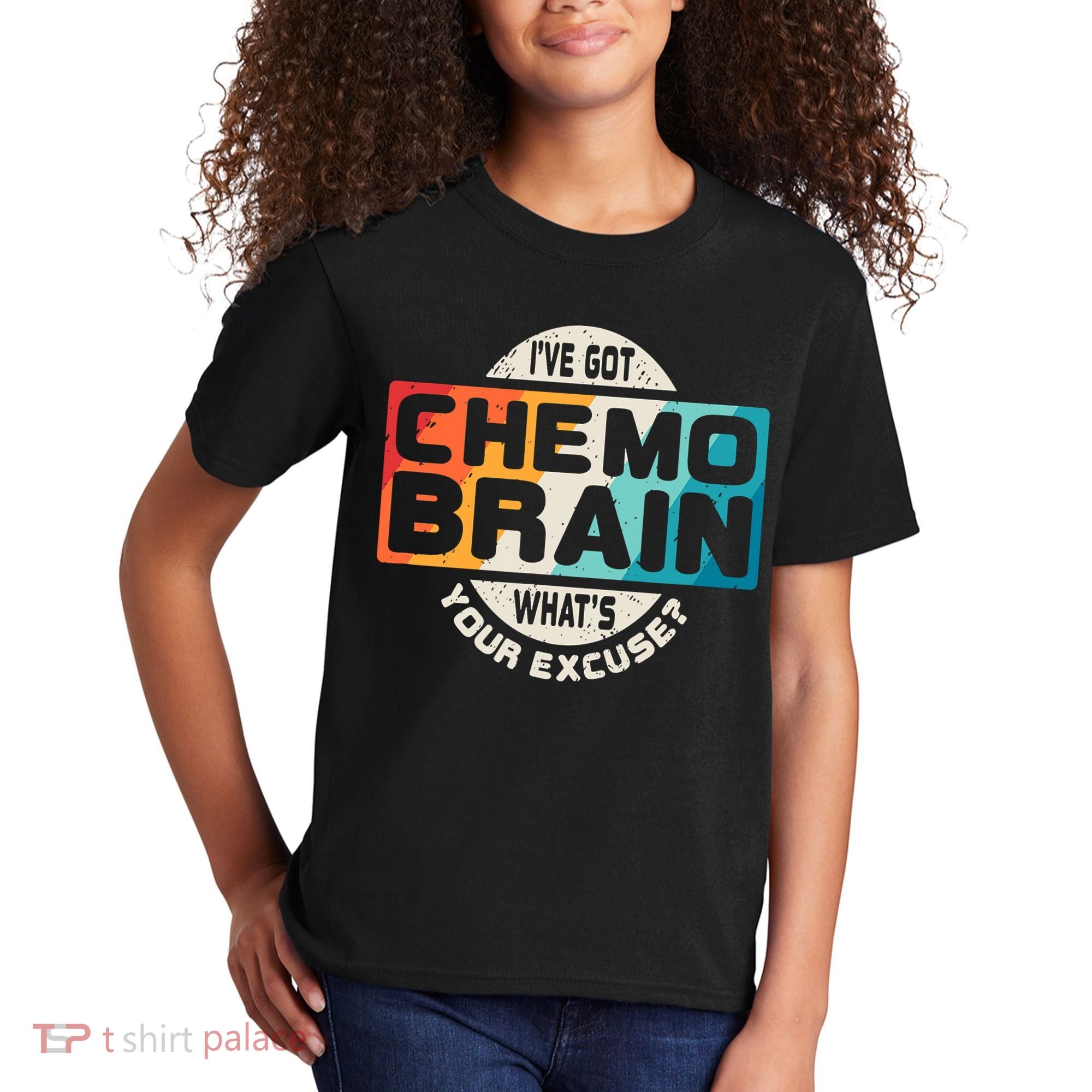 I've Got Chemo Brain What's Your Excuse? Chemo Brain Awareness Kids T-Shirt