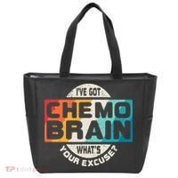 I've Got Chemo Brain What's Your Excuse? Chemo Brain Awareness Tote Bag thumb 0