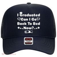 I Graduated Can I Go Back To Bed Now Funny Hat thumb 0