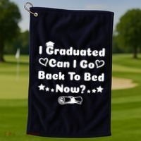 I Graduated Can I Go Back To Bed Now Funny Golf Towel thumb 1