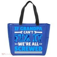 If Grandpa Can't Fix It We're All Screwed Gift Tote Bag thumb 0