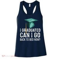 I Graduated Can I Go Back To Bed Now Funny Graduation Women's Tank Top thumb 0