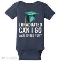 I Graduated Can I Go Back To Bed Now Funny Graduation Baby Bodysuit thumb 0