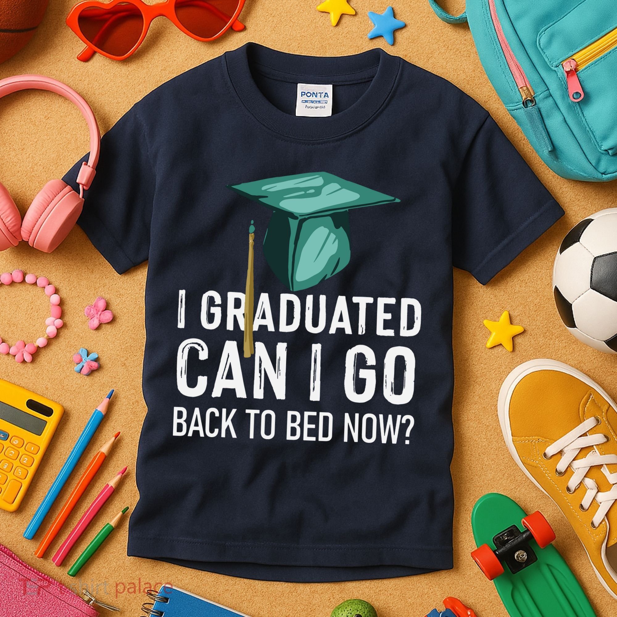 I Graduated Can I Go Back To Bed Now Funny Graduation Kids T-Shirt