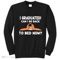 I Graduated Can I Go Back To T Sweatshirt thumb 0