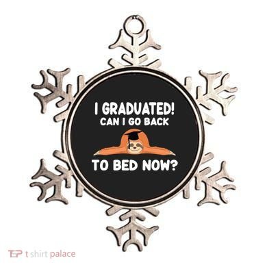 I Graduated Can I Go Back To T Ornament