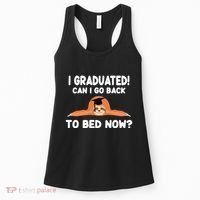I Graduated Can I Go Back To T Women's Tank Top thumb 0