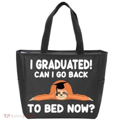 I Graduated Can I Go Back To T Tote Bag