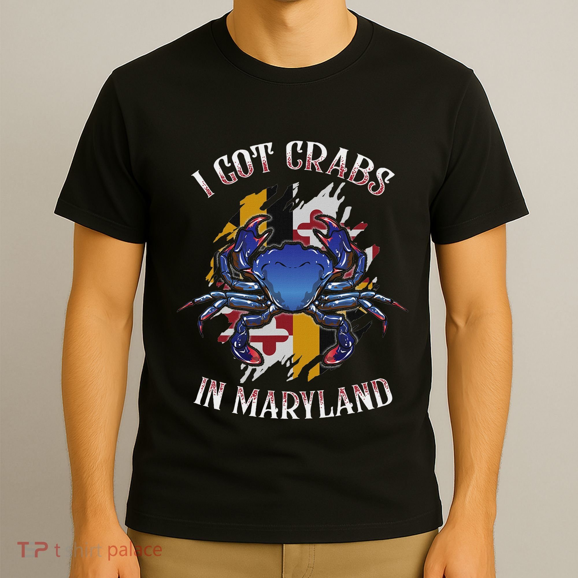 I Got Crabs In Maryland Day Blue Crab T-Shirt