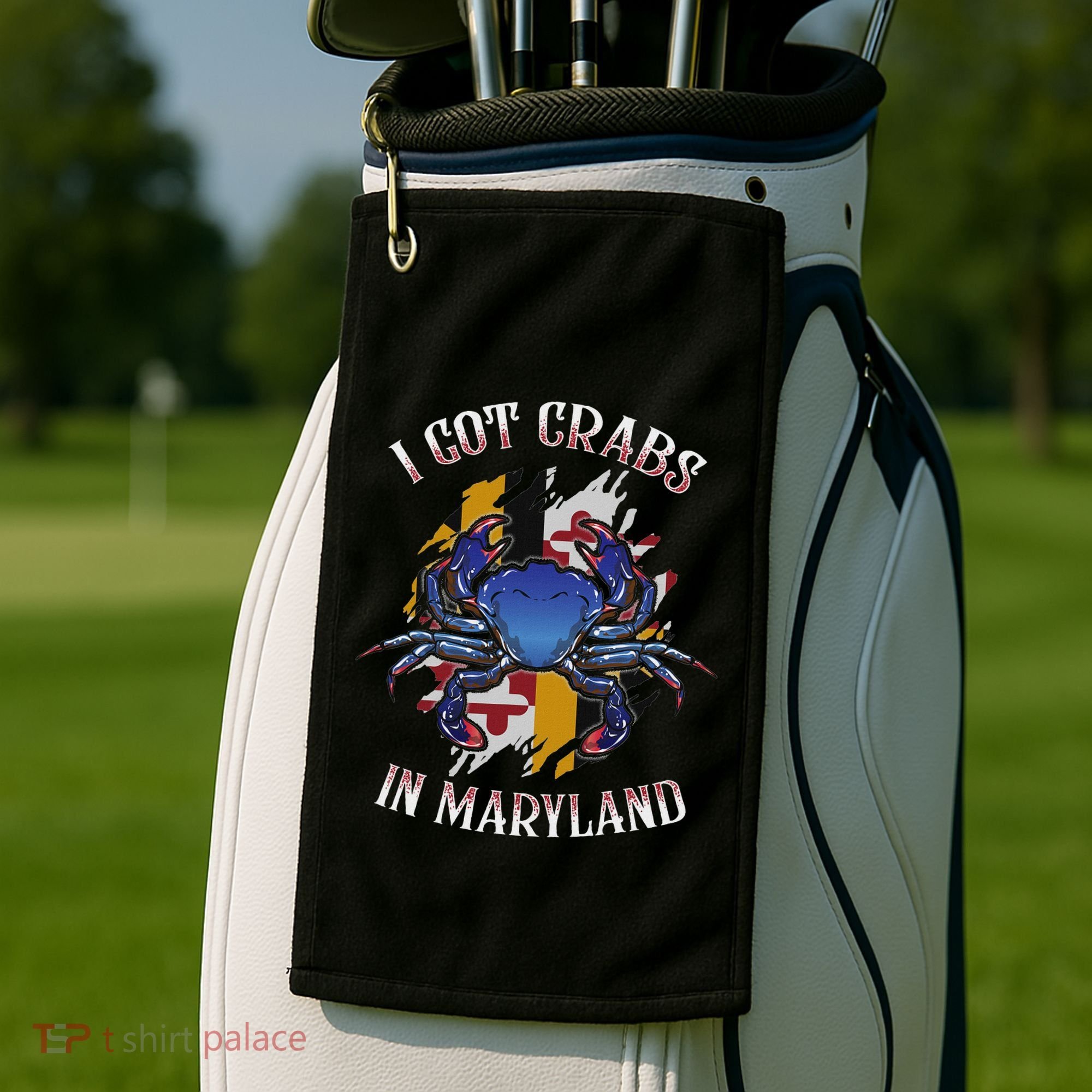 I Got Crabs In Maryland Day Blue Crab Golf Towel