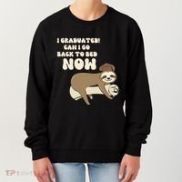 I Graduated Can Go Back To Bed Now Funny Graduation Sloth Women's Sweatshirt thumb 0