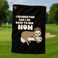 I Graduated Can Go Back To Bed Now Funny Graduation Sloth Golf Towel thumb 1