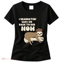 I Graduated Can Go Back To Bed Now Funny Graduation Sloth Women's T-Shirt thumb 0