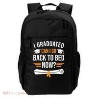 I Graduated Can I Go Back To Bed Now Backpack thumb 0