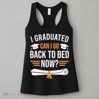 I Graduated Can I Go Back To Bed Now Women's Tank Top thumb 3