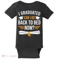 I Graduated Can I Go Back To Bed Now Baby Bodysuit thumb 0