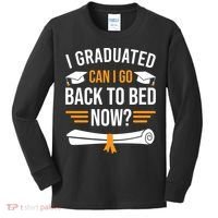 I Graduated Can I Go Back To Bed Now Kids Long Sleeve Shirt thumb 0