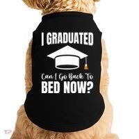 I Graduated Can I Go Back To Bed Now Doggie Tank thumb 0