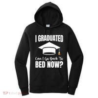 I Graduated Can I Go Back To Bed Now Women's Hoodie thumb 0