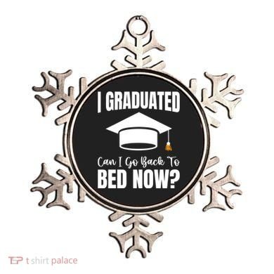 I Graduated Can I Go Back To Bed Now Ornament